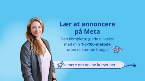 Online kursus i Meta annoncering. Lær at annoncere på Facebook og Instagram uden et stort budget