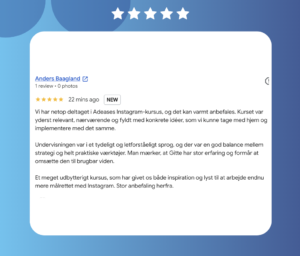 Anbefaling af Instagram markedsførings kursus fra Anders / Middelfart Handel