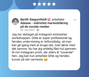 Anbefaling af Instagram markedsførings kursus fra Berith Siegumfeldt
